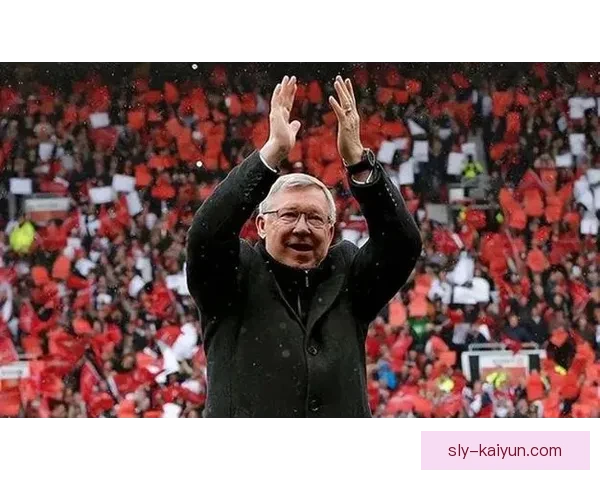 弗格森时代回顾：曼联战术革新与辉煌岁月值得关注